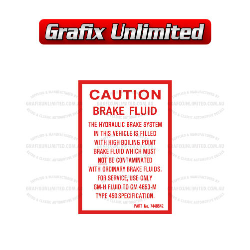 Caution Brake Fluid Decal GMH 1968 - 1972