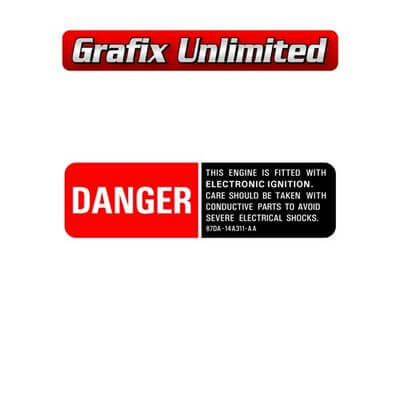 Danger Electronic Ignition Decal